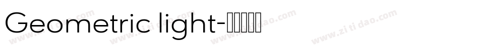 Geometric light字体转换